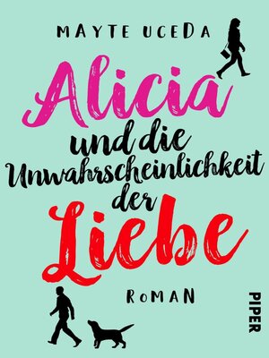 cover image of Alicia und die Unwahrscheinlichkeit der Liebe